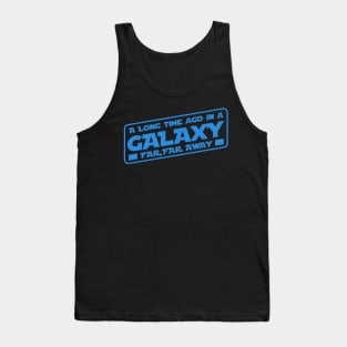 A Galaxy far, far away blue Tank Top